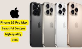 iPhone 16 Pro Max: The Newest Smartphone Marvel